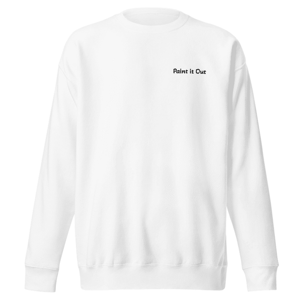 "Paint it Out" Sweatshirt