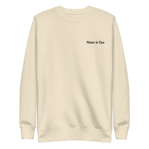 "Paint it Out" Sweatshirt